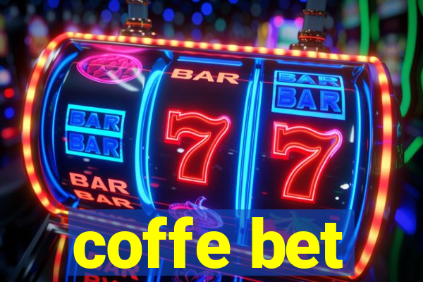 coffe bet